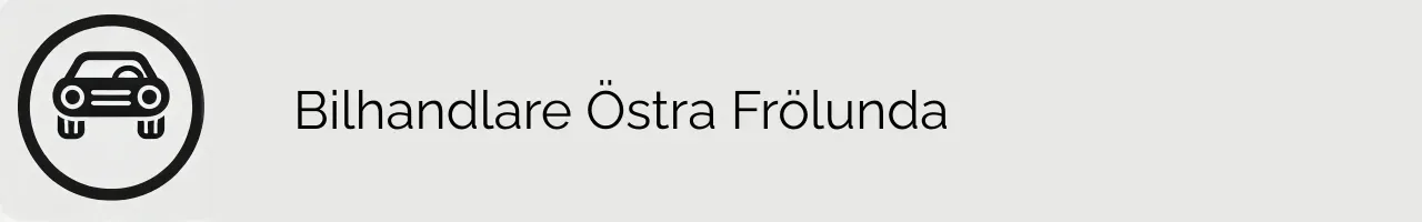 Bilhandlare Östra Frölunda